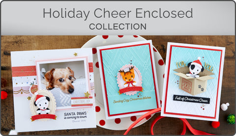 Holiday Cheer Enclosed