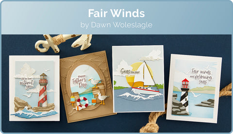 Fair winds Collection by Dawn Woleslagle