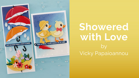 Showered with Love by Vicky Papaioannou