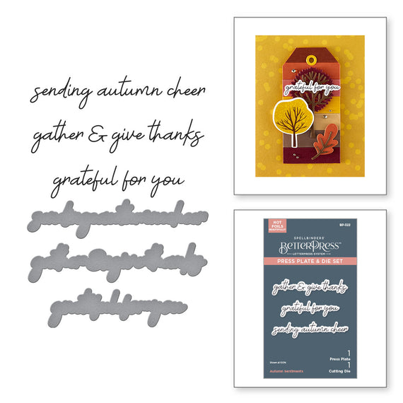 Autumn Sentiments BetterPress Plate & Die Set by Kelly Bangs