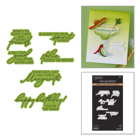 Sip Sip Ole Sentiments BetterPress Plate & Die Set