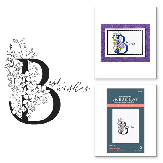 Floral B and Sentiment Press Plate