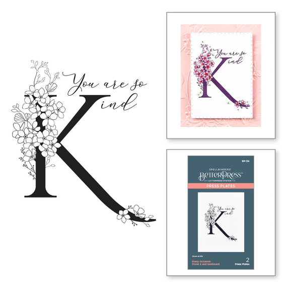 Floral K and Sentiment Press Plate