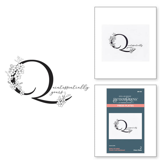 Floral Q and Sentiment Press Plate