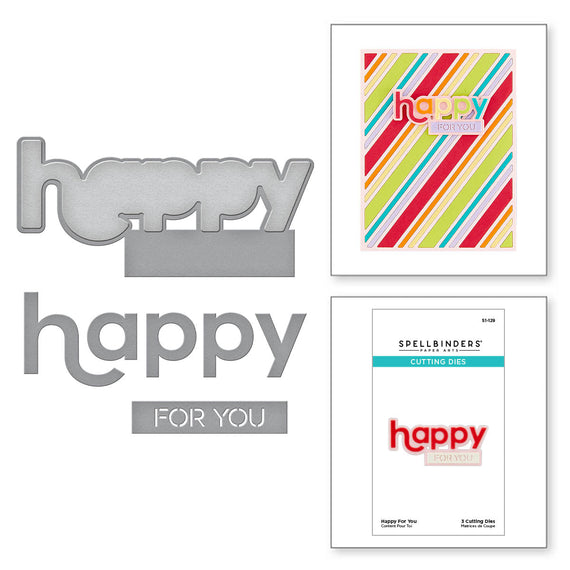 Happy For You Etched Dies